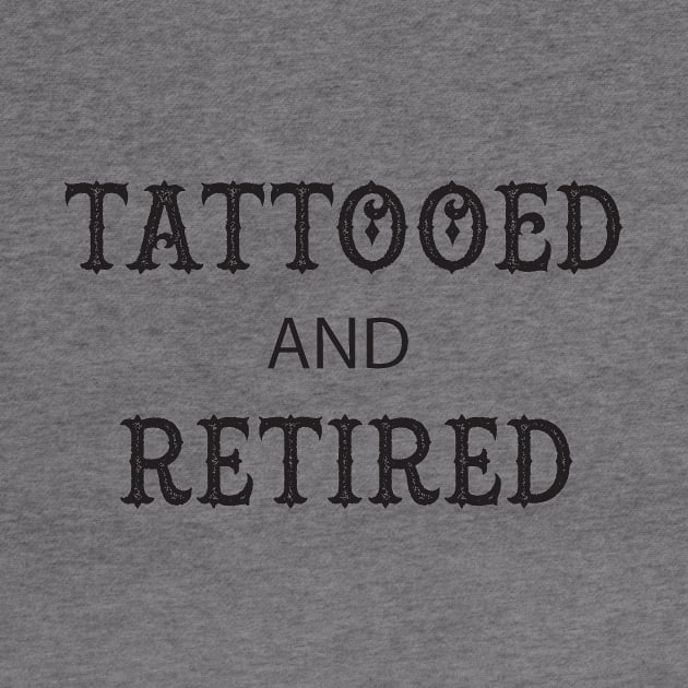 Tattooed and Retired by alex5388